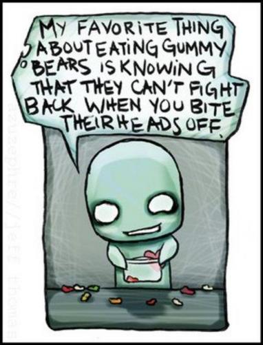 Gummybears can't fight back