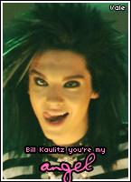 Bill Kaulitz you're (still) my ANGEL