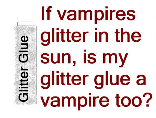 Vampire-glitterlijm... lol