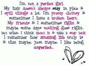 i'm not perfect....