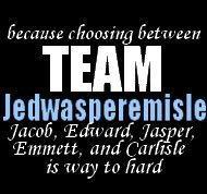 Ik zou ook niet kunnen kiezen (Nouja misschien wel tussen Jacob en Edward,dat is het zeker edward,Team Vampire!)