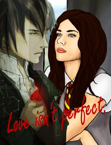 Love isn't perfect [A Sirius Black story] Cover
