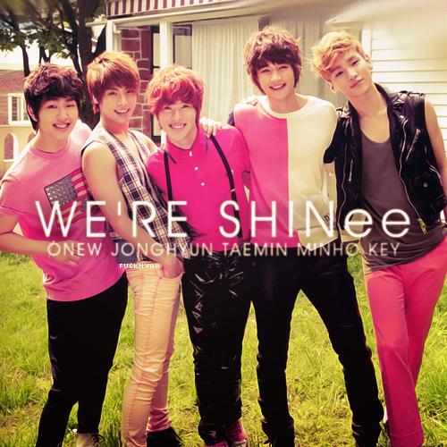 SHINee makes me shine.