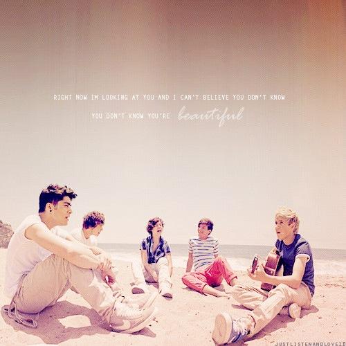 What makes you beautiful. <33