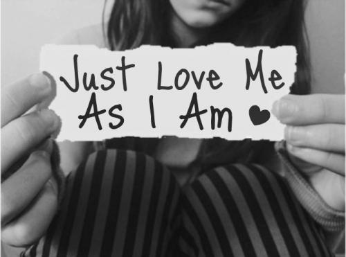 just love me