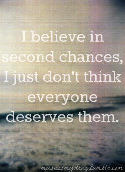 Second chance.