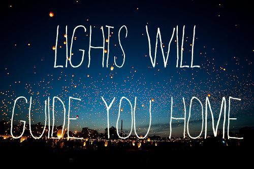 Lights Will Guide You Home